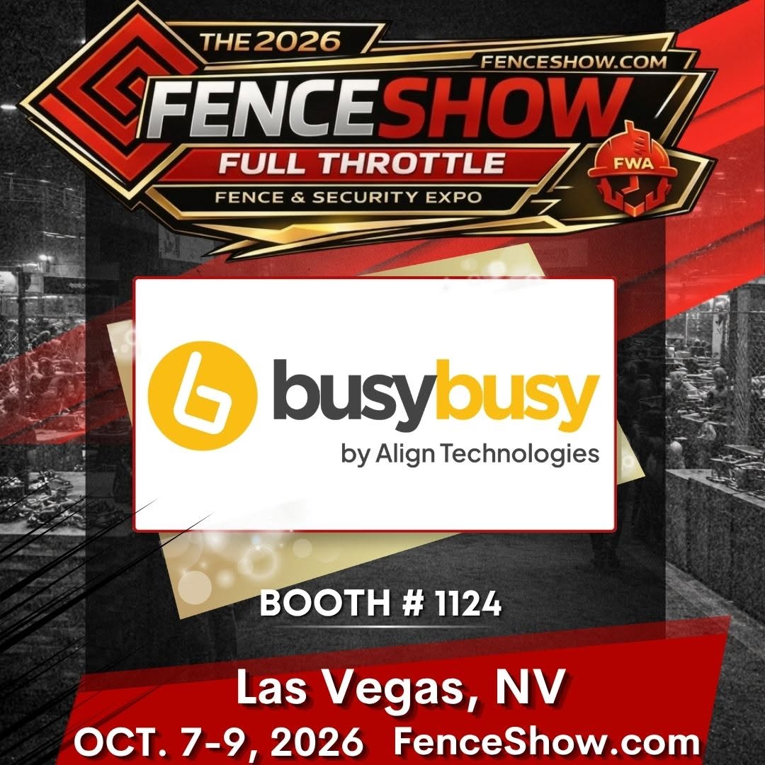 BusyBusy — Exhibitor at The 2026 Fence Show