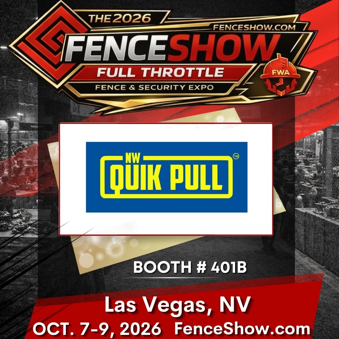 NW Quik Pull — Exhibitor at The 2026 Fence Show